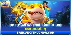 Khuyến Mãi - Bắn Cá Đổi Thưởng