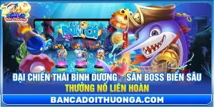 Game Hot - Bắn Cá Đổi Thưởng
