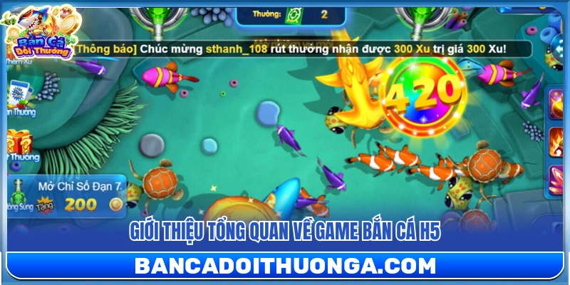 Bắn Cá H5 – Giao Diện Đẹp Săn Boss Cực Đã