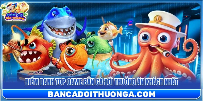 Giới Thiệu Bắn Cá Đổi Thưởng – Cổng Game Đại Dương Giải Trí Hấp Dẫn