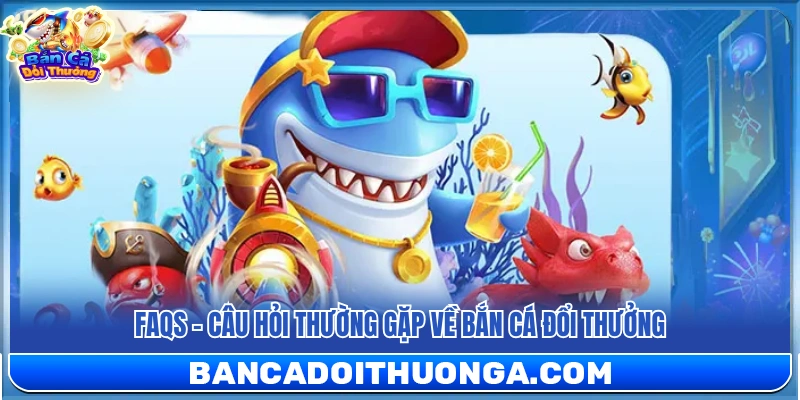 Giới Thiệu Bắn Cá Đổi Thưởng – Cổng Game Đại Dương Giải Trí Hấp Dẫn