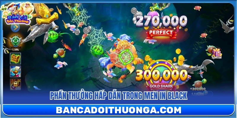 Men In Black – Game Bắn Cá Phong Cách Đặc Nhiệm Cực Ngầu